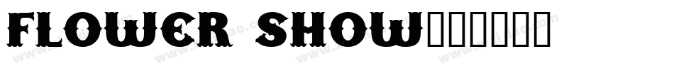 Flower Show字体转换